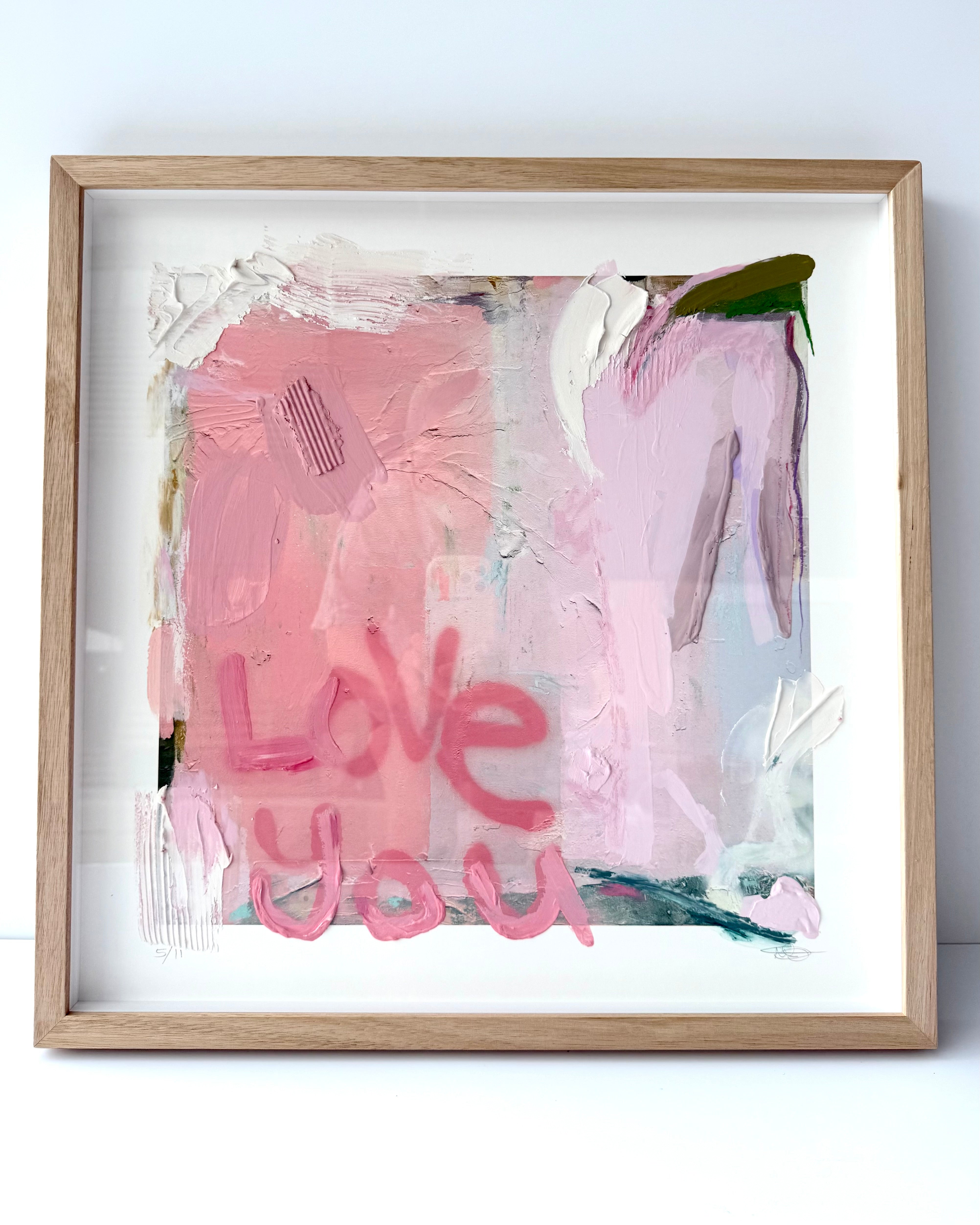 Love You First Textured Art - 5/11 (raw oak frame)