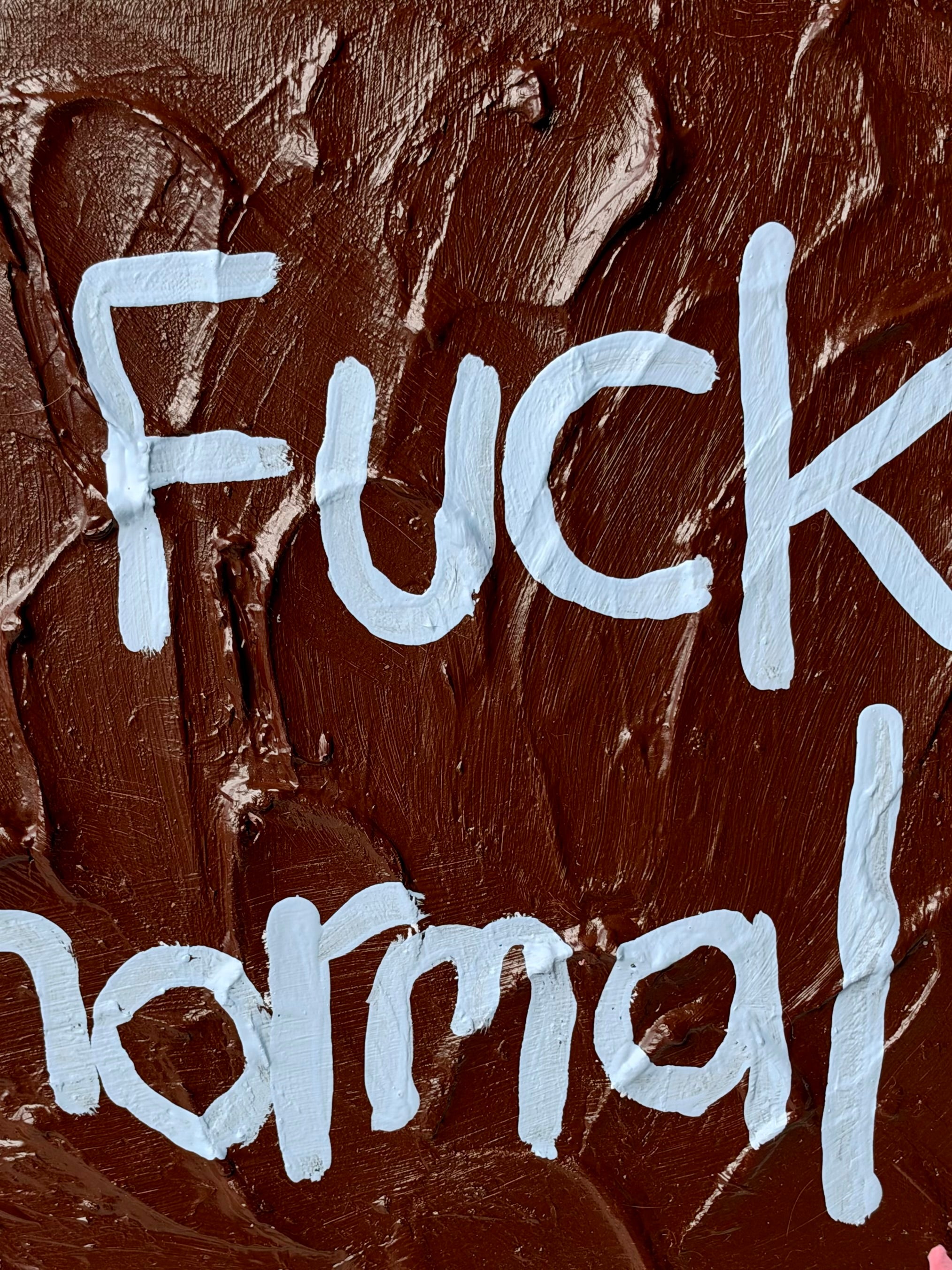 Fuck Normal Original Art (33x33cm) Framed in Raw Oak