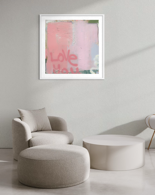 Love You First Framed White 50x50cm (20x20in)