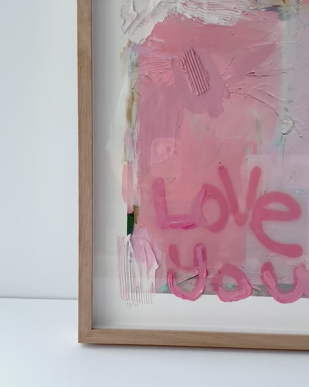 Love You First Textured Art - 5/11 (raw oak frame)